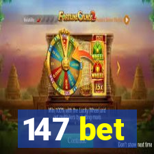 147 bet